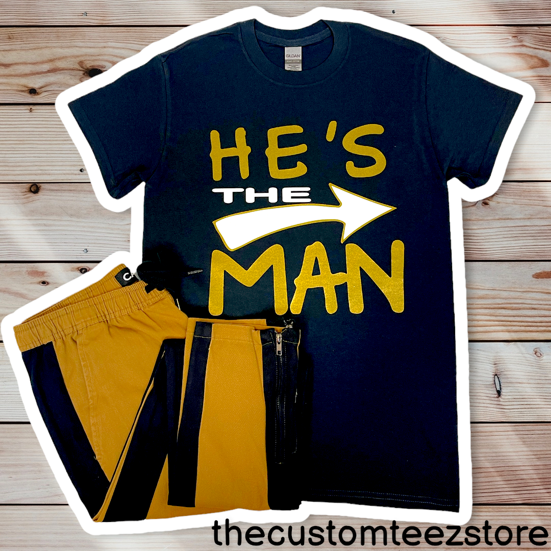 He's The Man - Custom Teez online | Custom Design T-shirts | You Name It, We Make It - thecustomteezstore