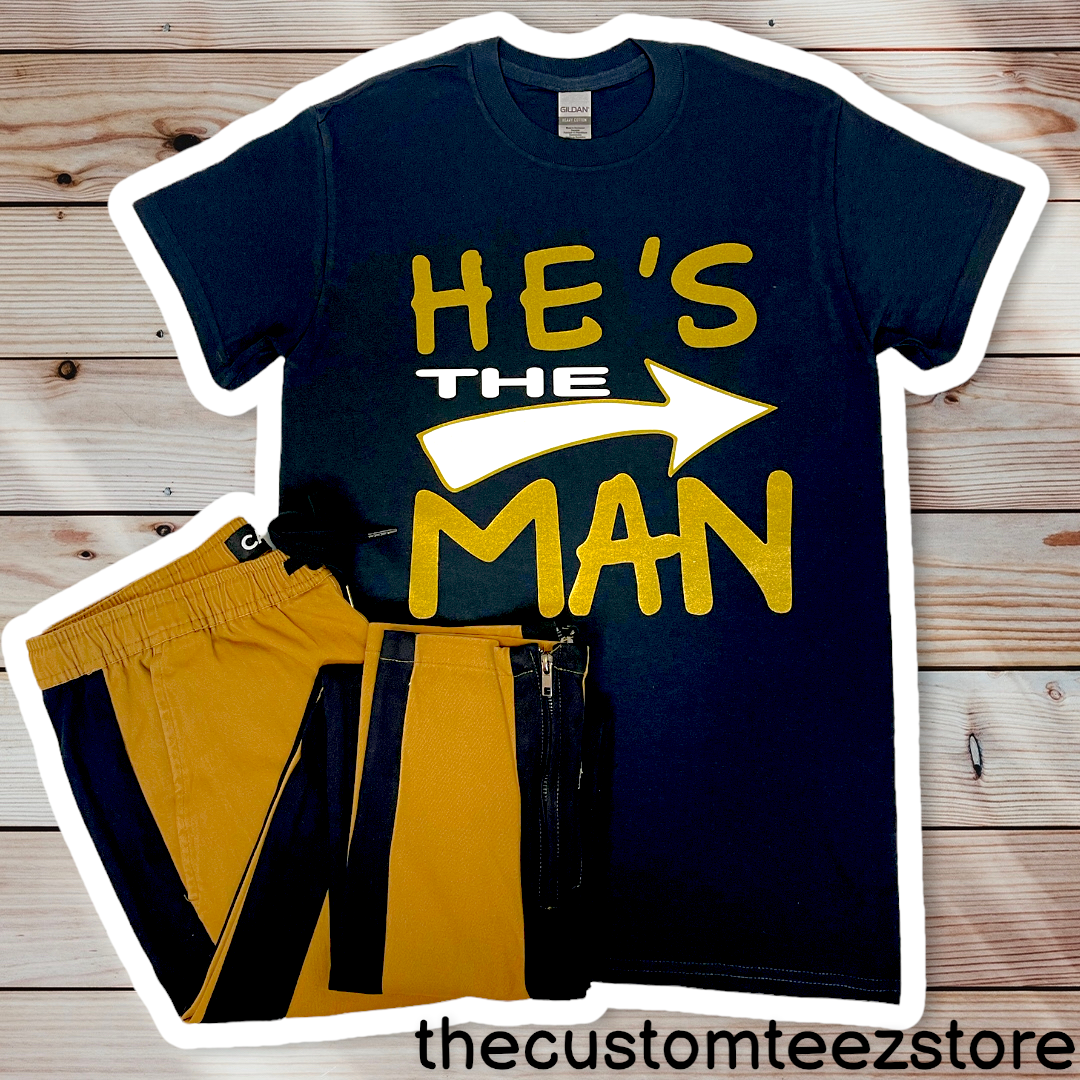 He's The Man -  Custom Teez online | Custom Design T-shirts | You Name It, We Make It - thecustomteezstore