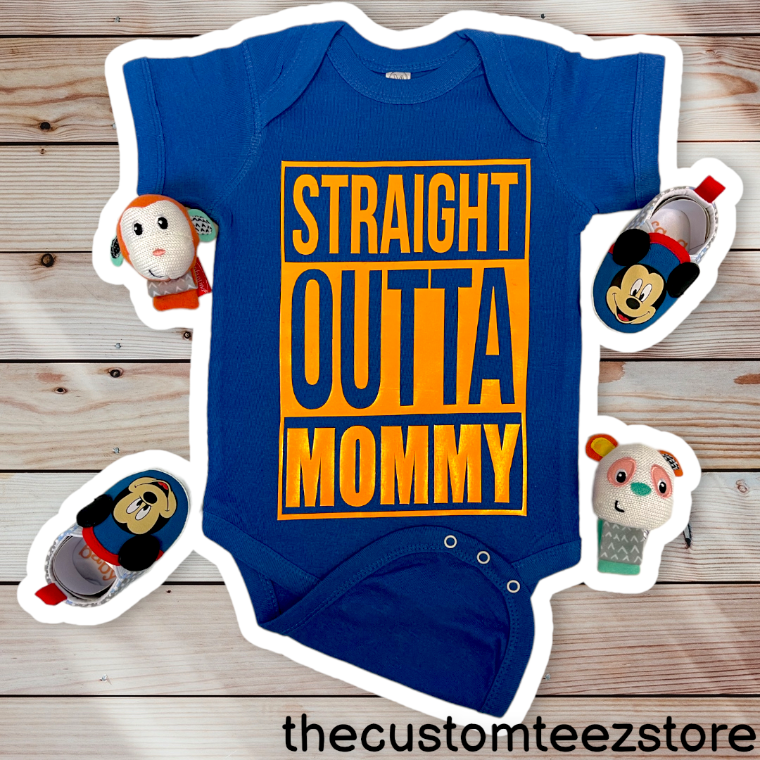 Straight Outta Mommy | Onesie | thecustomteezstore